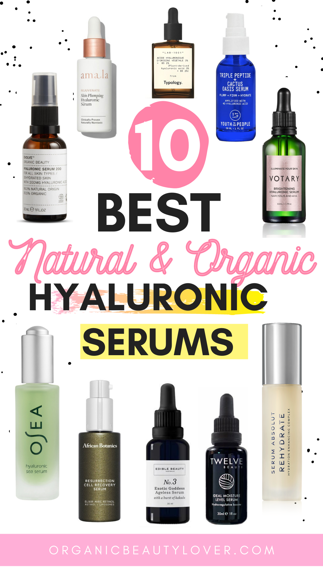 Best Natural & Organic Hyaluronic Serums in 2024 (My Faves!)