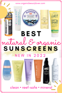 20 Best Natural and Organic Sunscreens - Organic Beauty Lover