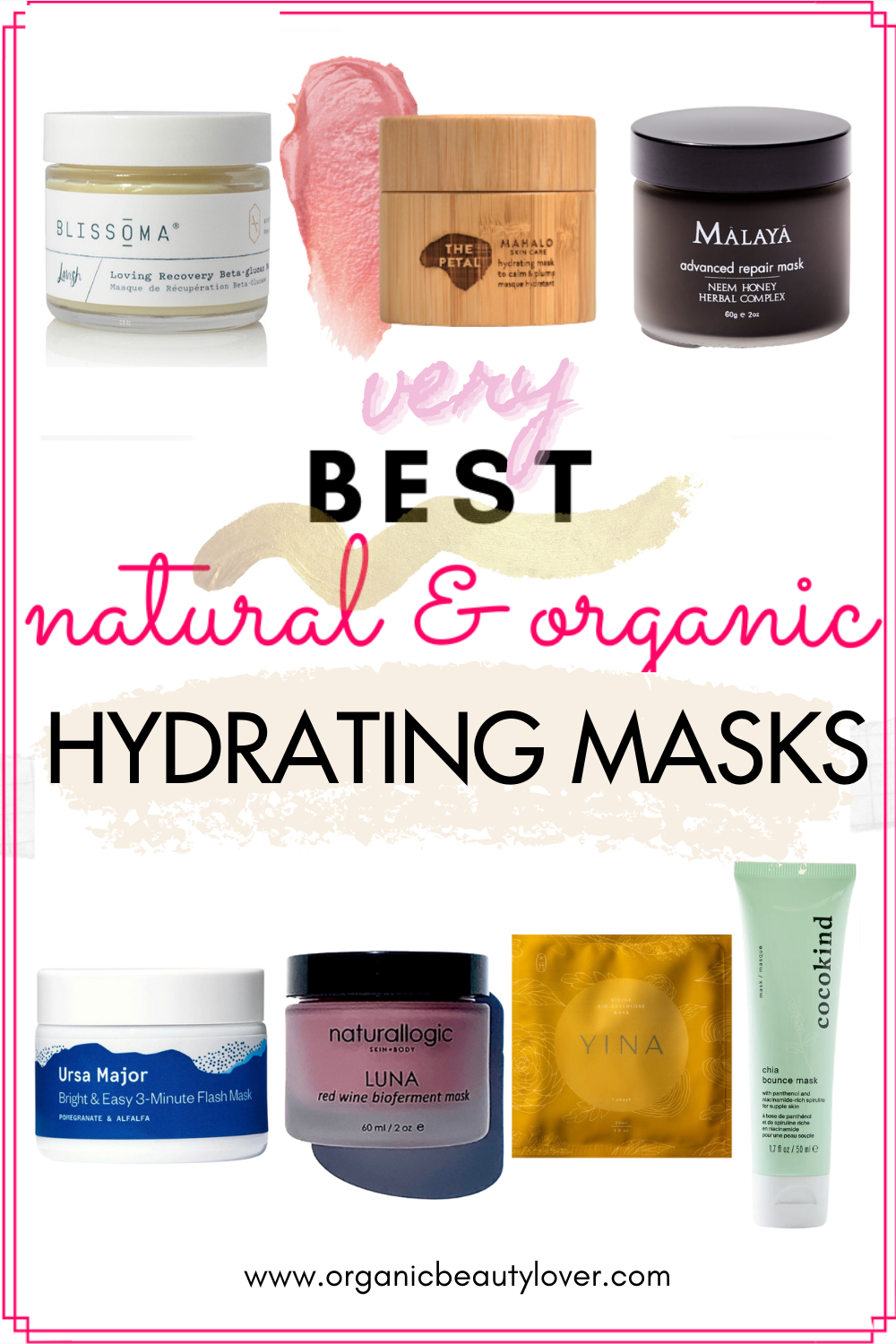 Best natural hydrating masks