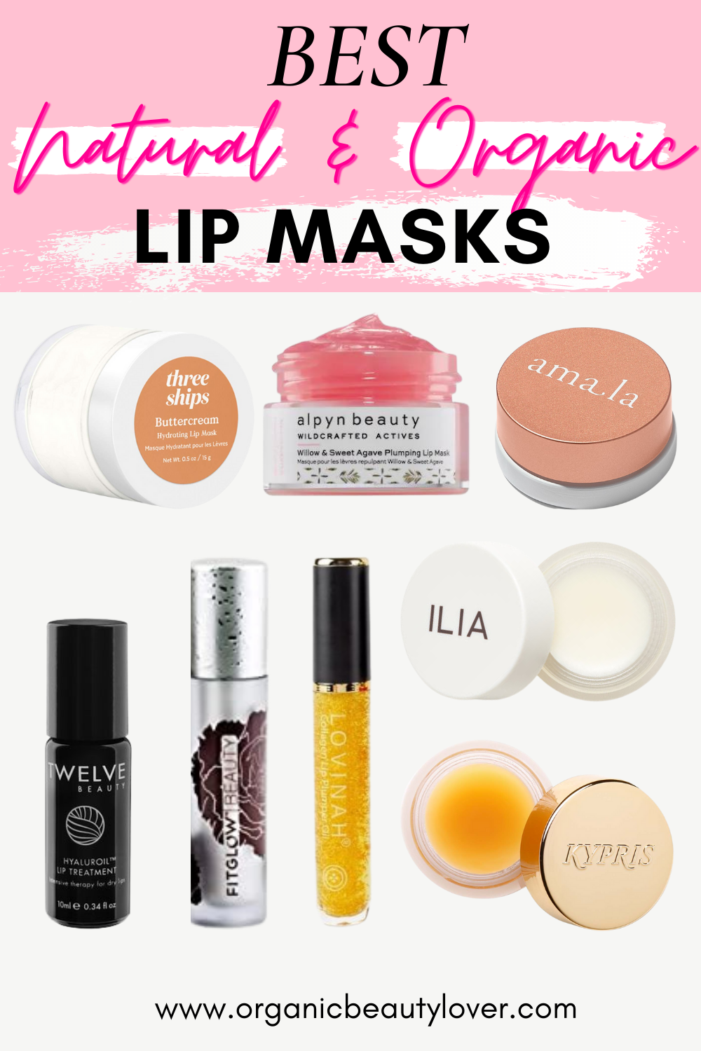 Best natural lip masks