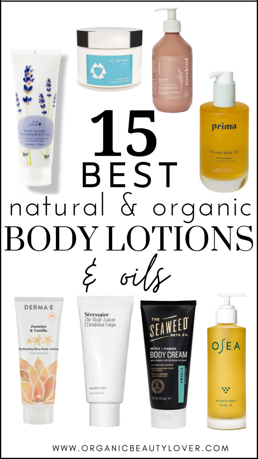 15 Best Natural Body Lotions And Oils In 2023 - Organic Beauty Lover