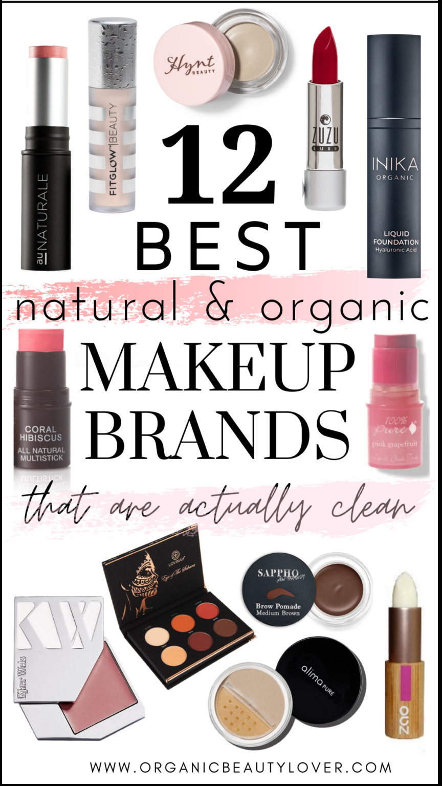 12 Best Natural Organic Makeup Brands That are Truly Clean - Organic 