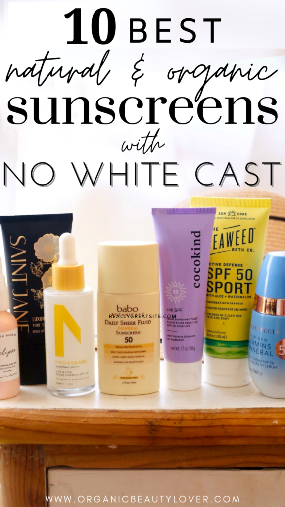 10 Best Natural Organic Sunscreens Without a White Cast 2024 ORGANIC