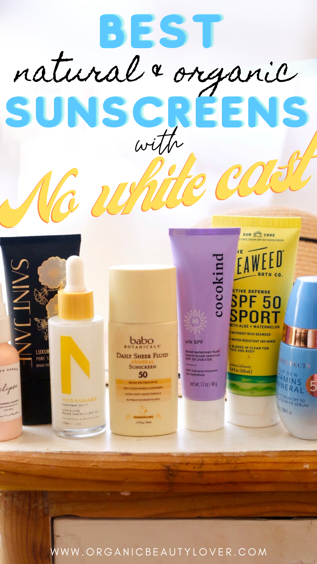 Best organic sunscreens without white cast