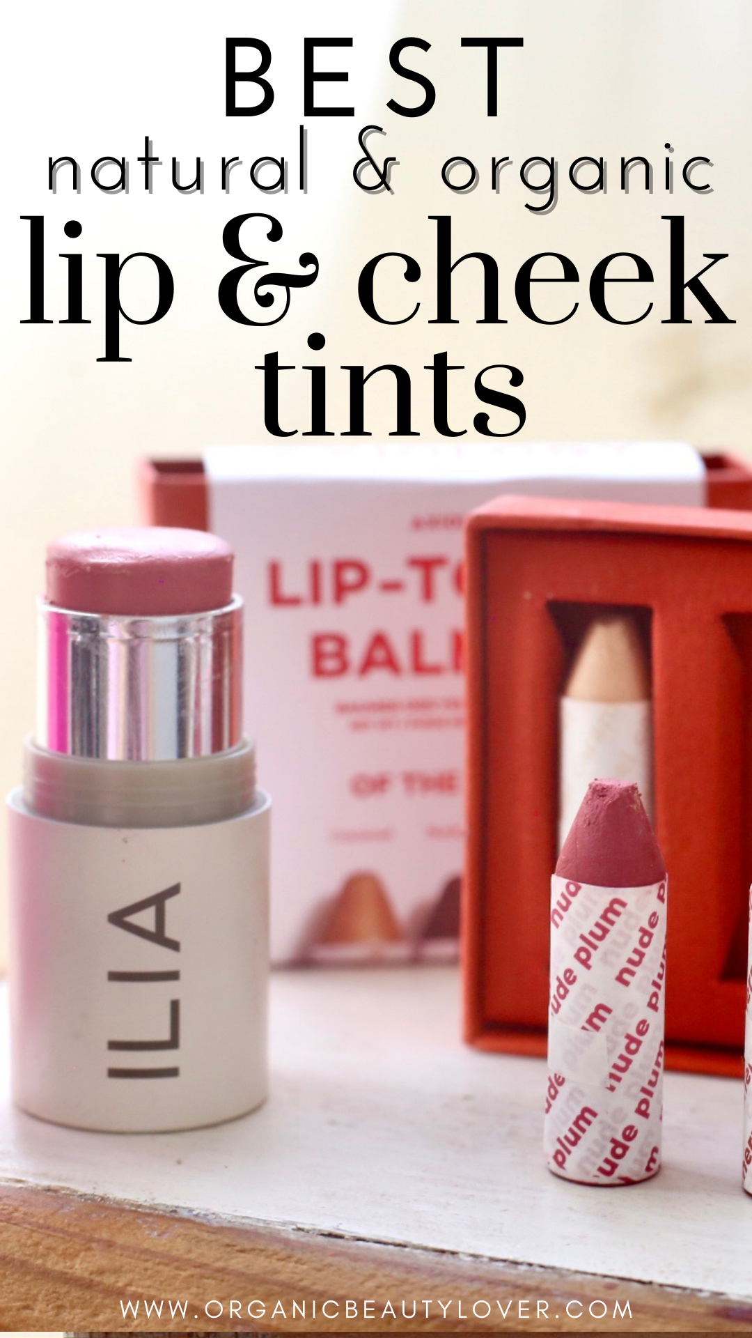 10 Best Natural Cream Blushes that are Lip Cheek Tints