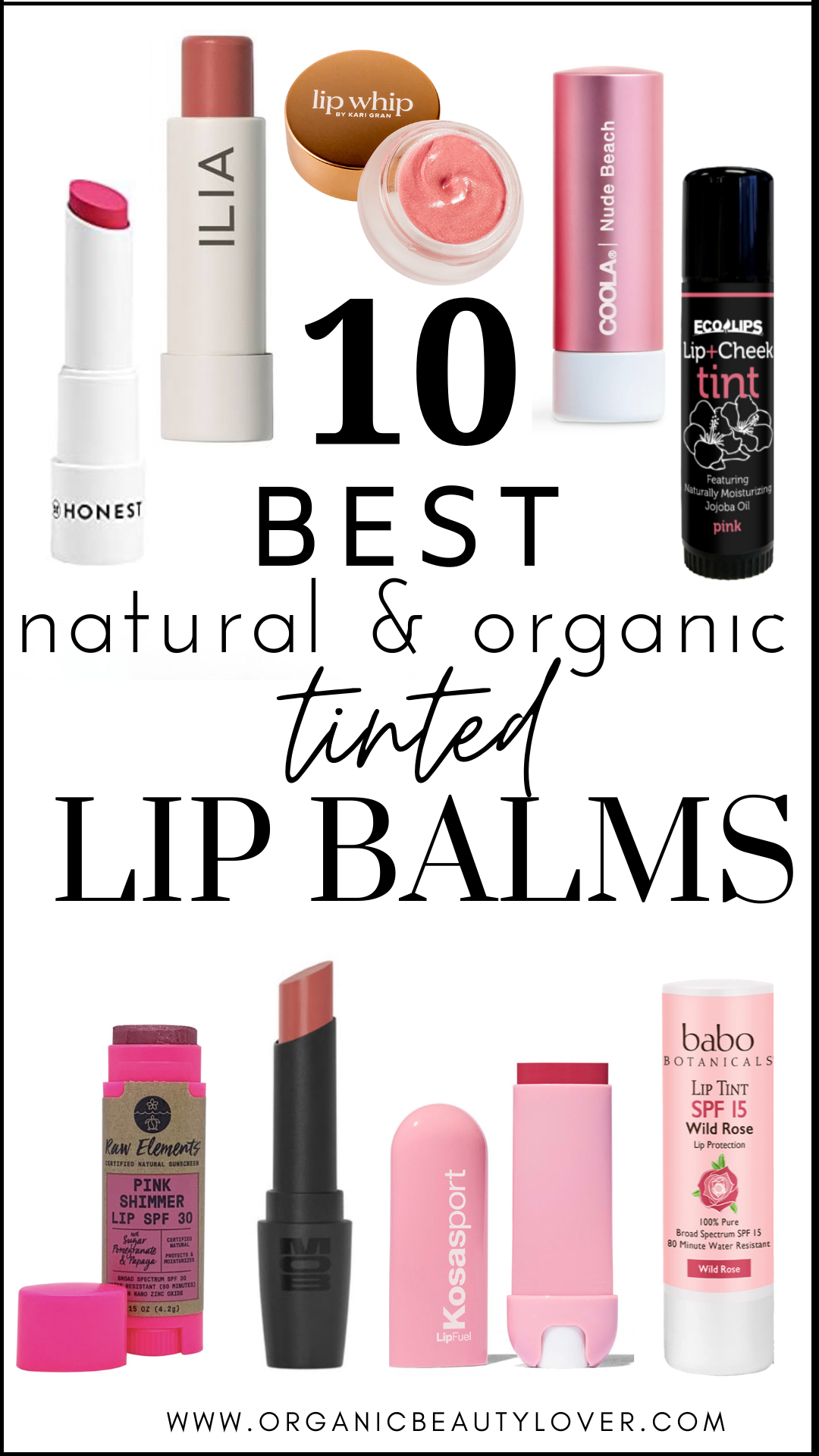 Best natural tinted lip balms