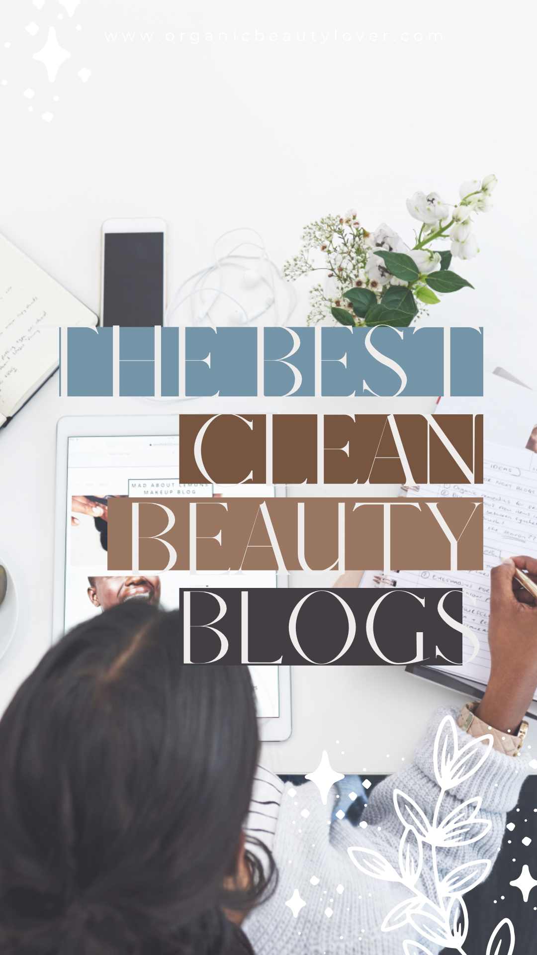 7 Best Organic And Clean Beauty Blogs to Read in 2024 - ORGANIC BEAUTY LOVER