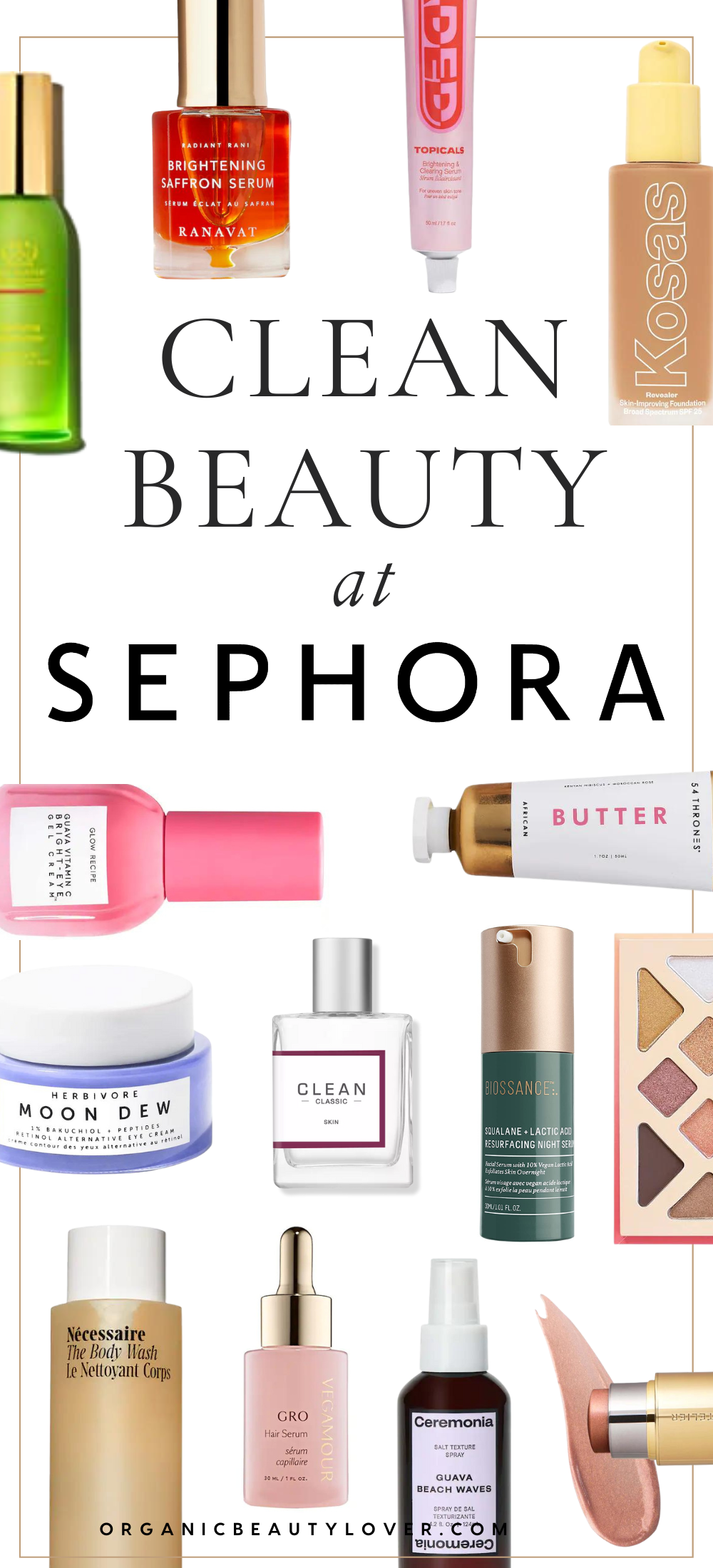 50 Clean Beauty Brands at Sephora (2024 Complete List)