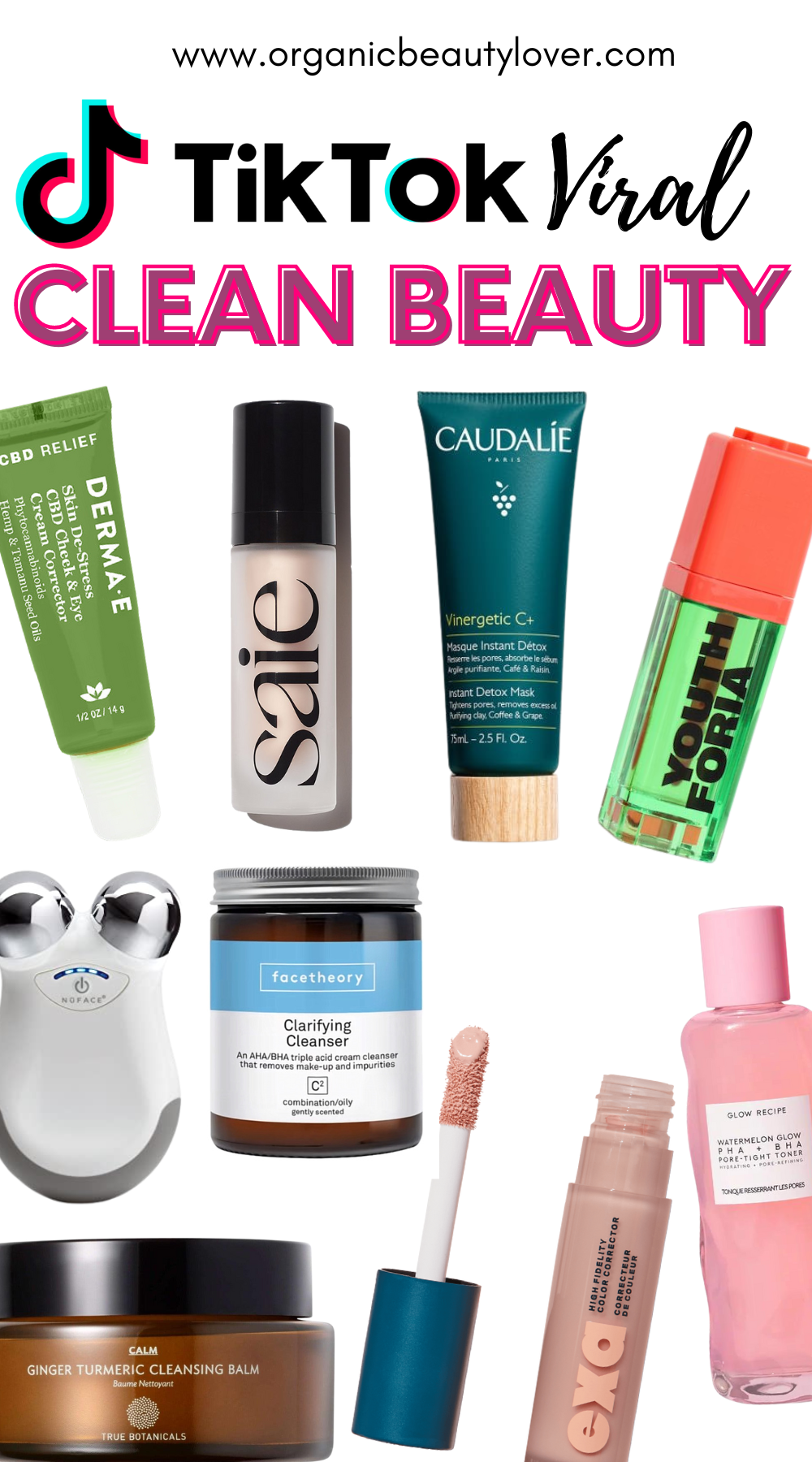 Clean Beauty Products That Went TikTok Viral 2023 ORGANIC BEAUTY LOVER