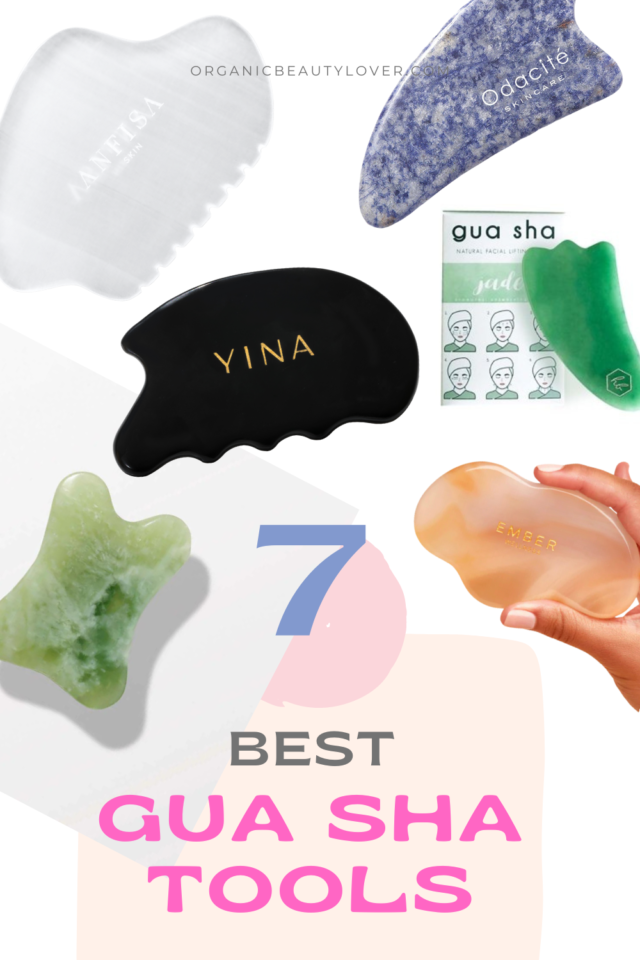 How To Use a Gua Sha: The Ultimate Guide 2024 - Organic Beauty Lover