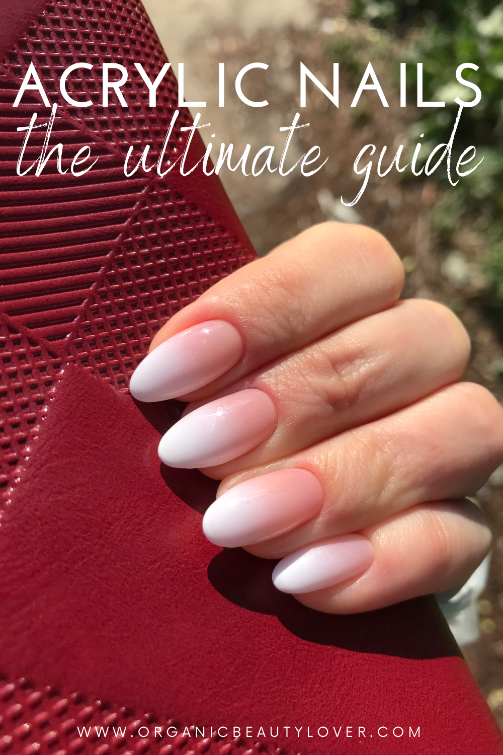 Acrylic nails guide