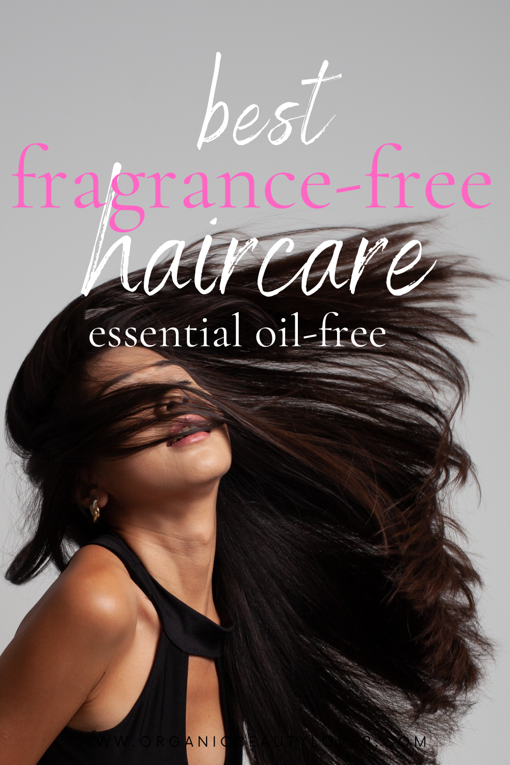 11 Best Fragrance Free Clean Hair Products (NO Essential Oils)