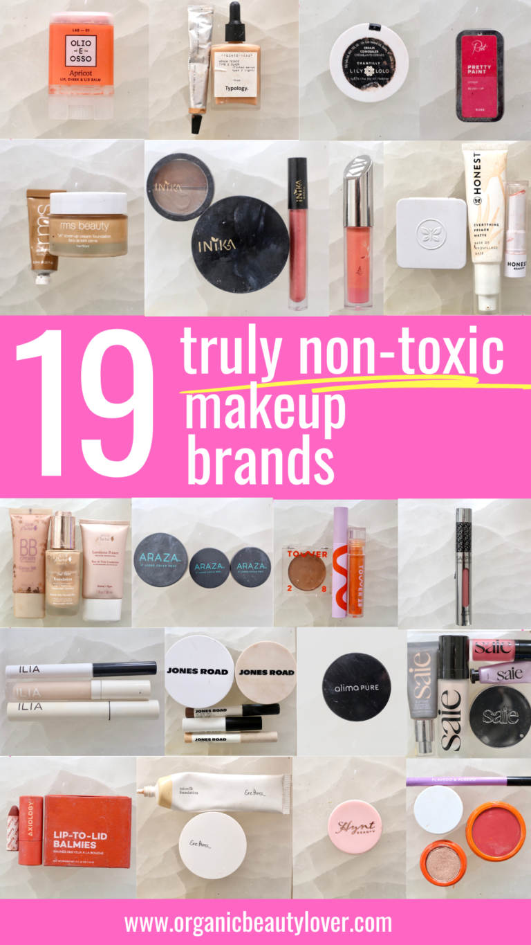 19 Truly Non Toxic Makeup Brands (The REAL List) - ORGANIC BEAUTY LOVER